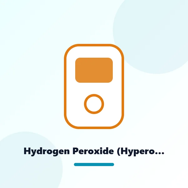 Hydrogen Peroxide (Hyperoxi)